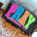 Pray Neon Graphic Tee