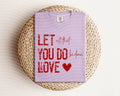 Let All That You Do Be Done in Love Graphic Tee