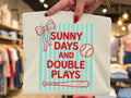 Sunny Days and Double Plays Graphic Tee