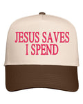 Jesus Saves I Spend Embroidered Cap