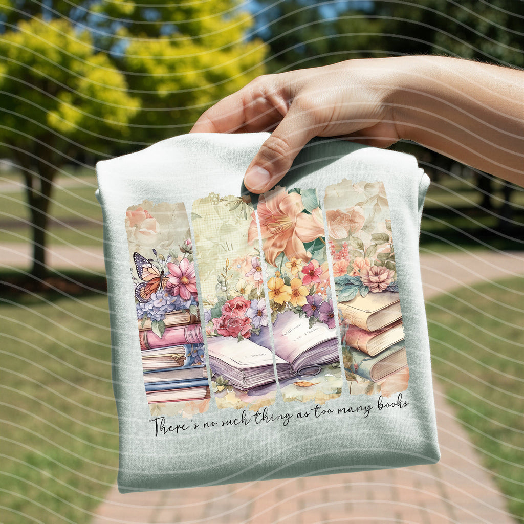 There is No Such Thing as Too Many Books Graphic Tee