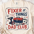 Fixer of Things Dad Club Graphic Tee