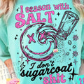 I Season With Salt Graphic Tee