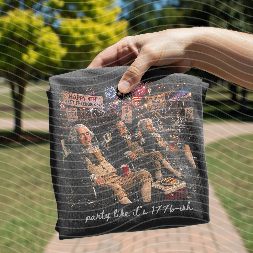Party Like It's 1776-ish Graphic Tee