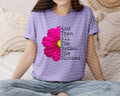 And Then All of a Sudden She Bloomed Graphic Tee