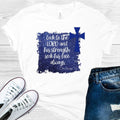 Look to the Lord and His Strength Graphic Tee