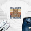 That's What I Do I Drink Bourbon I Hate People and I Know Things Graphic Tee