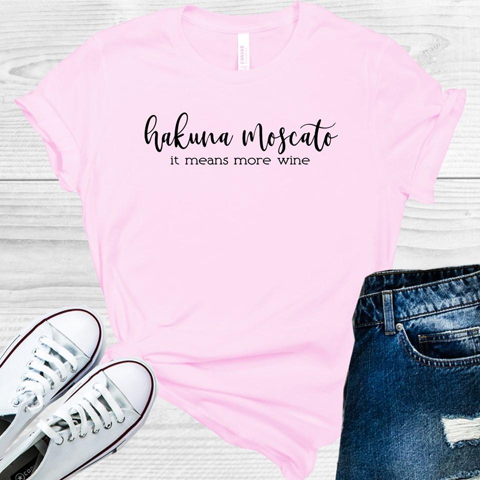 Hakuna Moscato Graphic Tee