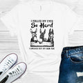 I Rolled My Eyes So Hard I Checked Out My Own A** Graphic Tee
