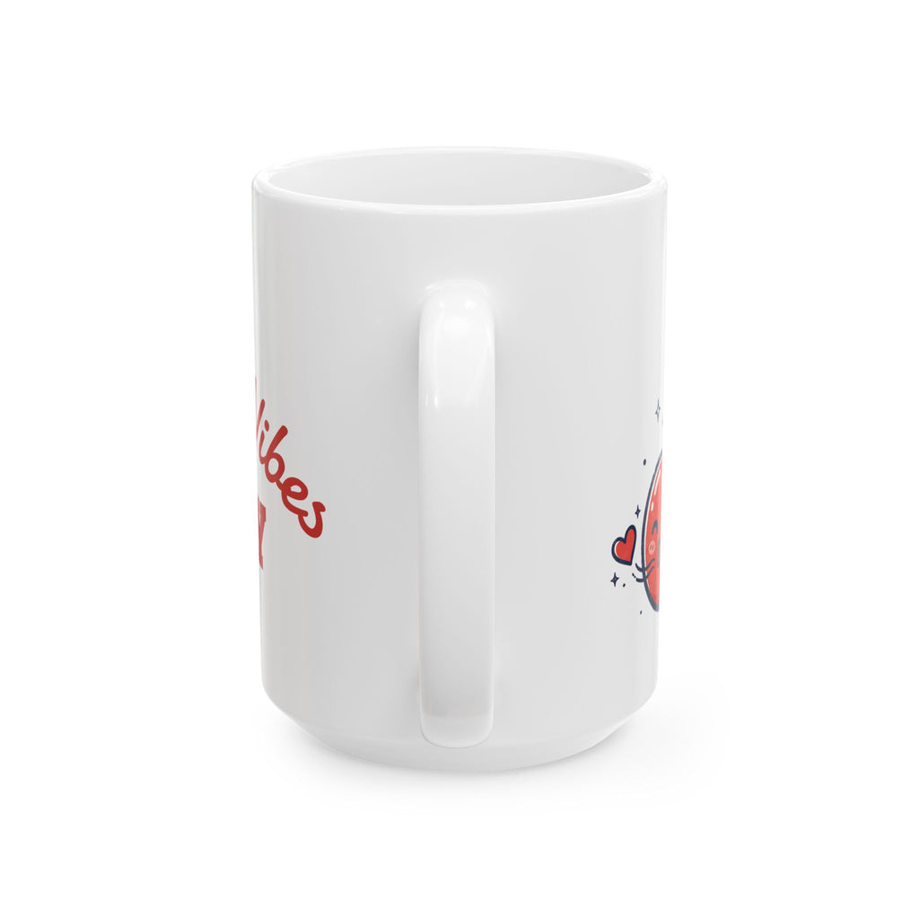 Cherry Vibes Mug — Cute Kawaii Cherry Ceramic Coffee Cup (11oz & 15oz)