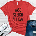 Yass Sleigh All Day Graphic Tee