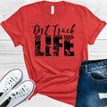 Dirt Track Life Graphic Tee
