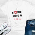 I Donut Give a F*** Graphic Tee