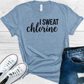 I Sweat Chlorine Graphic Tee