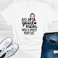 Just a Good Mom with a Posty Play List Graphic Tee