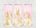 Ballet 20 oz Skinny Tumbler