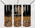 Be Kind Always 20 oz Skinny Tumbler