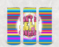 Don't Be Self Conchas 20 oz Skinny Tumbler