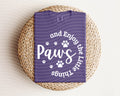 Paws and Enjoy the Little Things Graphic Tee