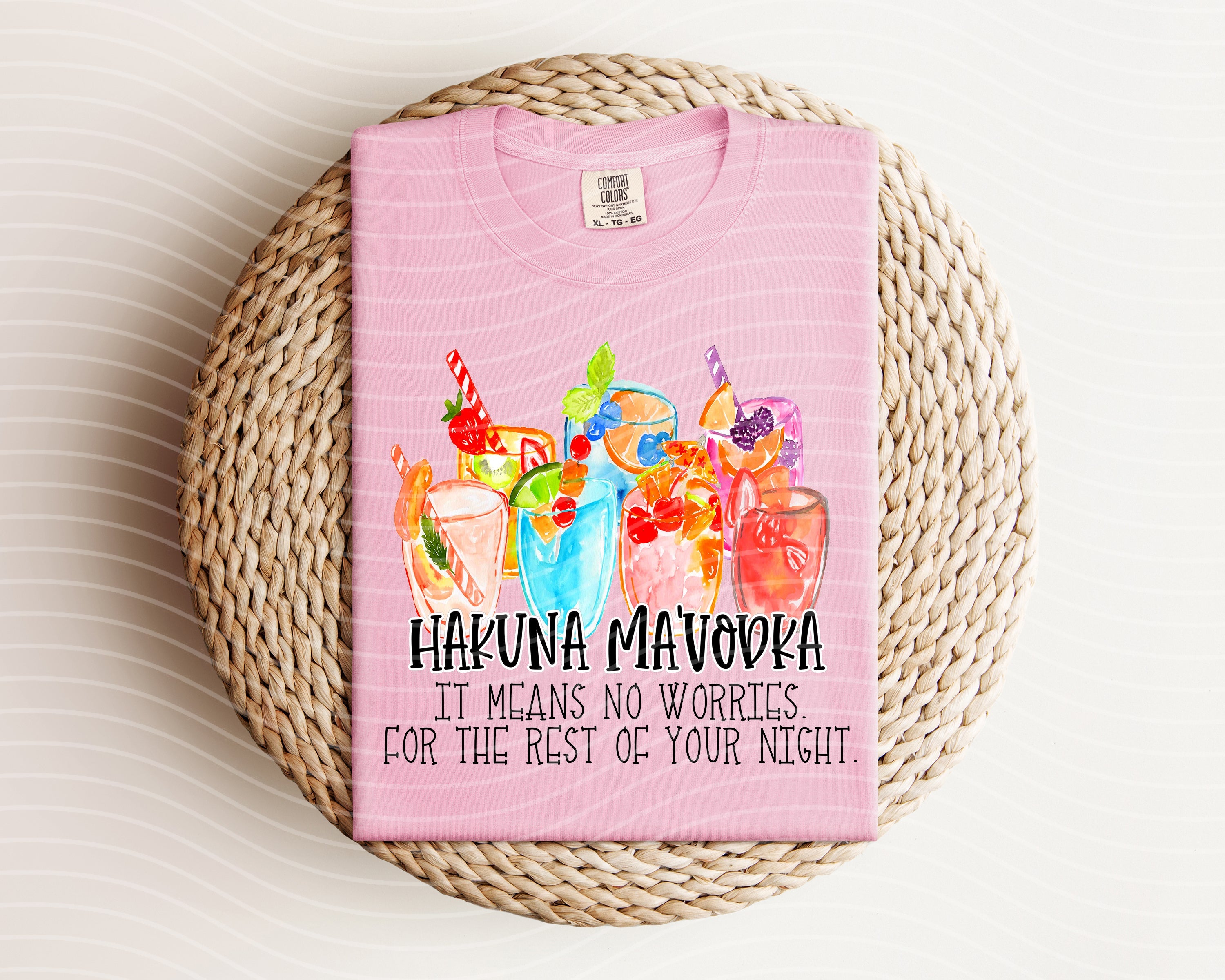 Hakuna Ma'Vodka It Means No Worries For the Rest of Your Night Graphic Tee