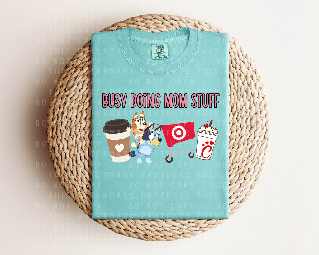 Busy Doing Mom Stuff Graphic Tee