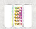 F*** Everything 20 oz Skinny Tumbler