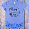 Flowers Need Time to Bloom So Do You Graphic Tee