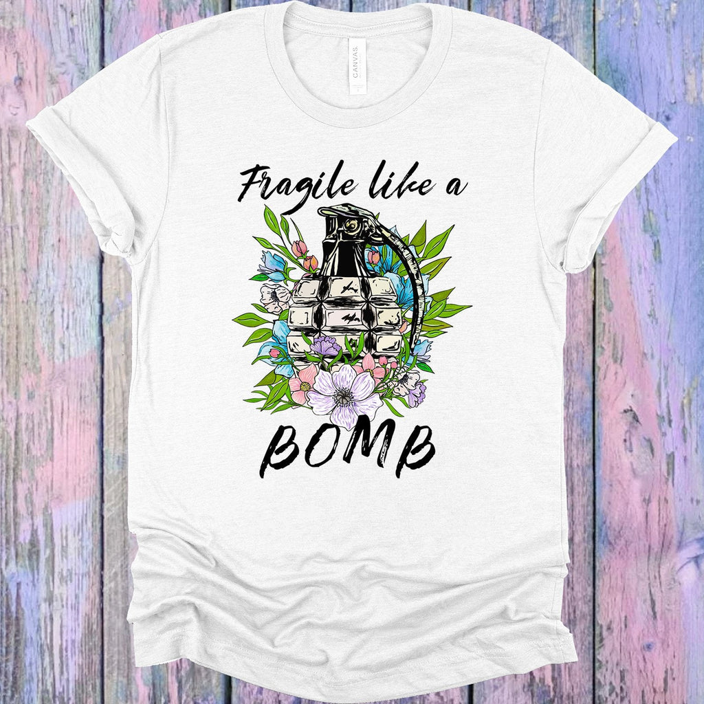 Fragile Like a Bomb Graphic Tee