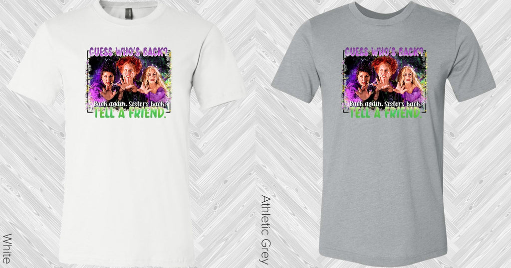 Guess Who's Back Graphic Tee