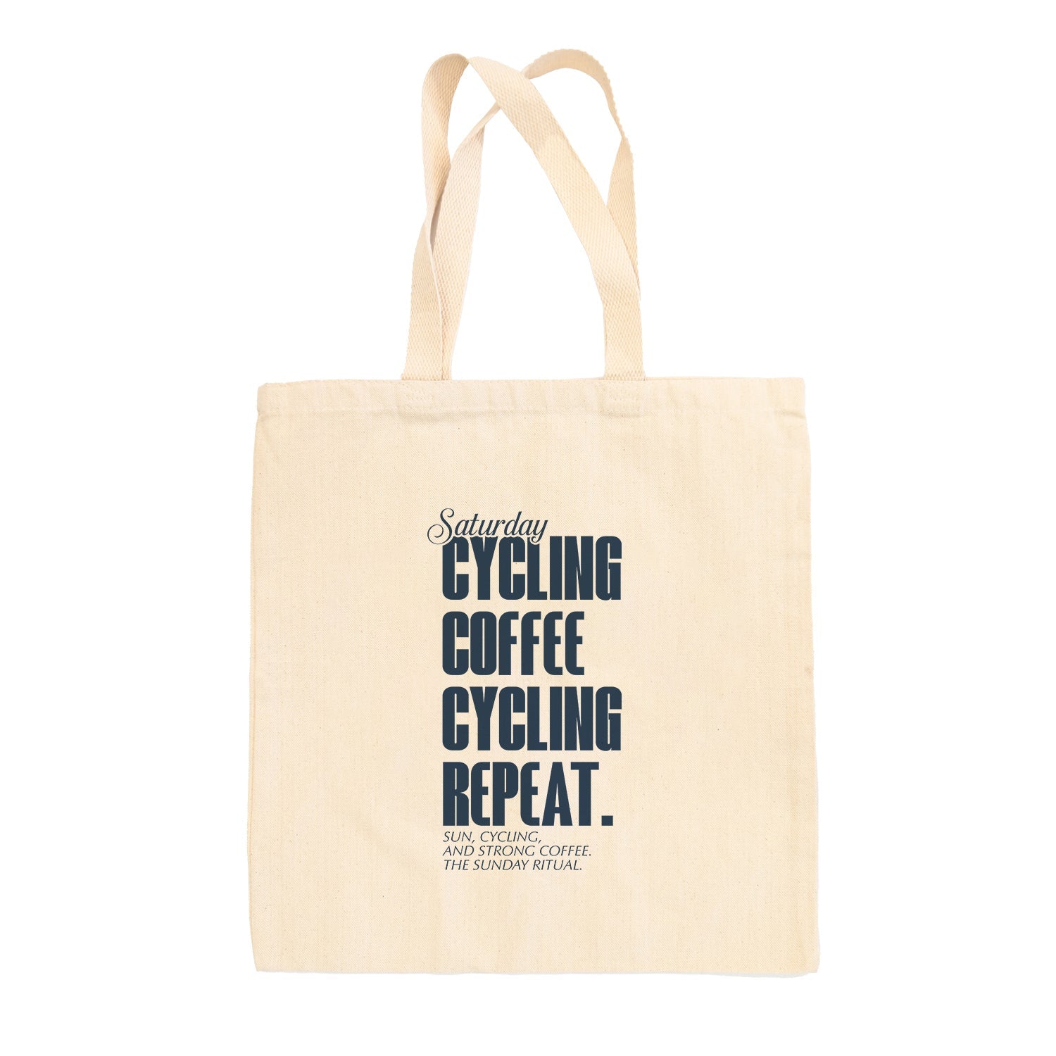 Saturday Cycling and Coffee Tote Bag
