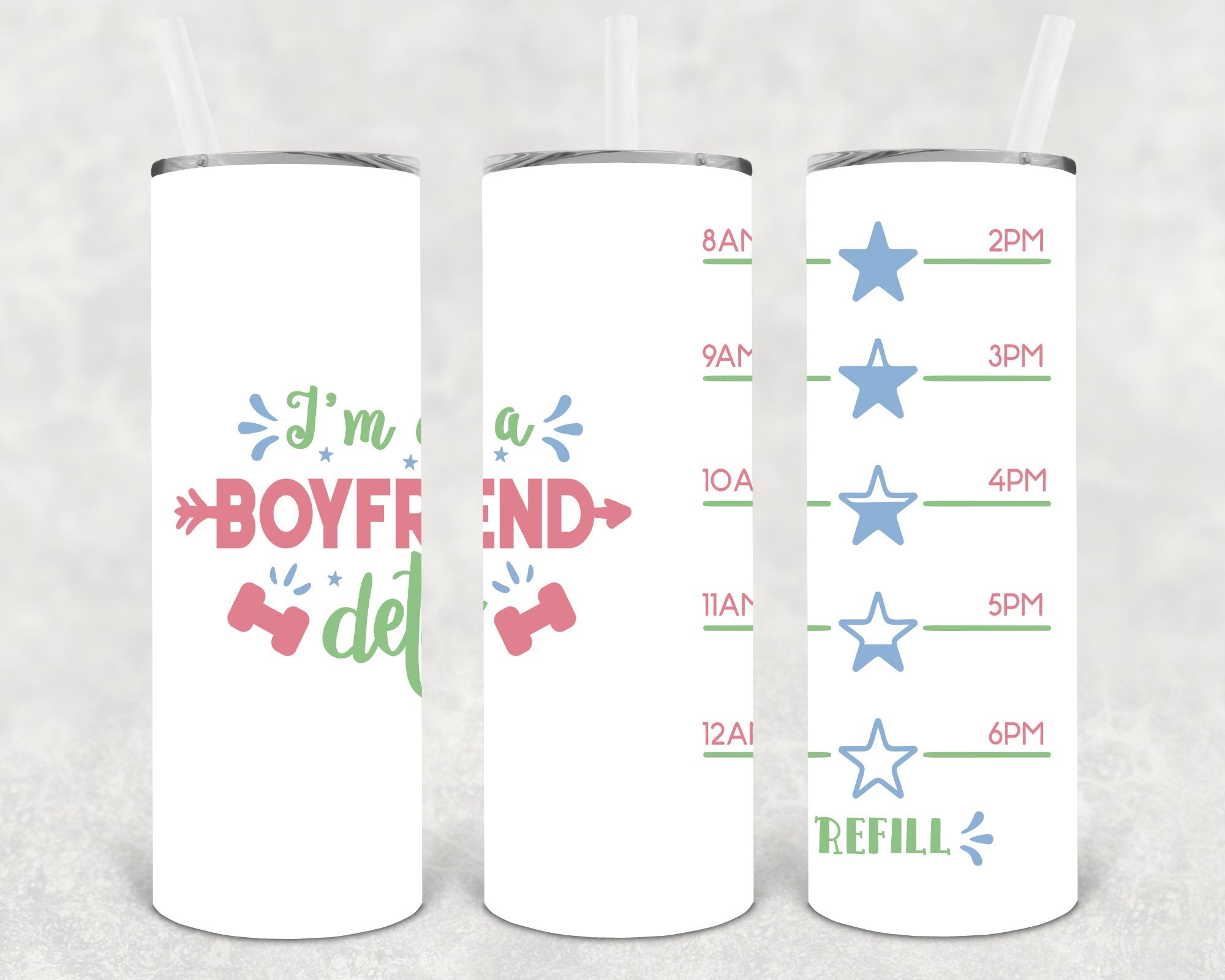 I'm on a Boyfriend Detox 20 oz Skinny Tumbler
