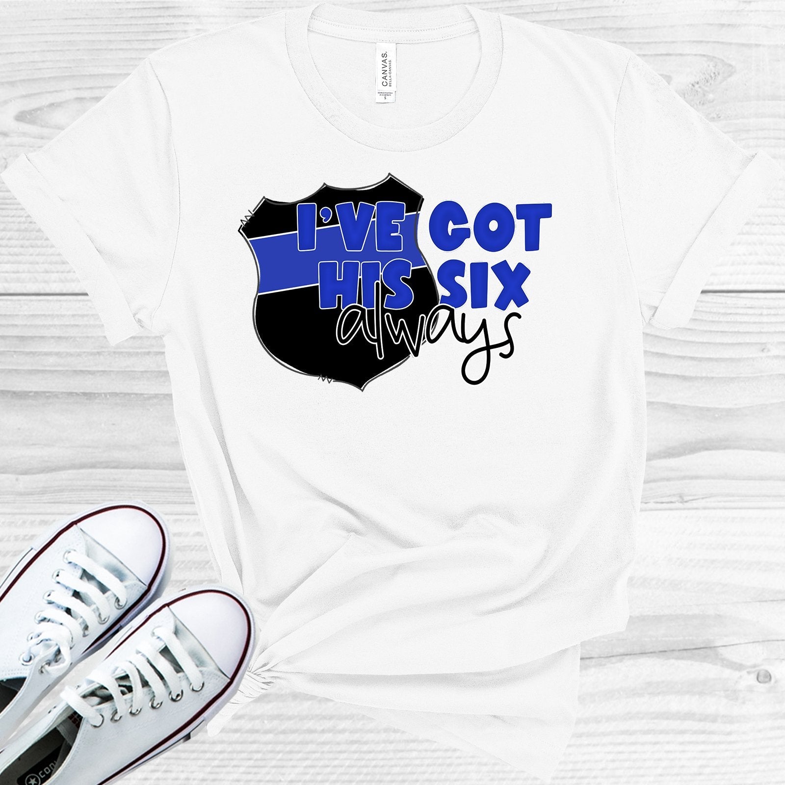 I've Got His 6 Always Graphic Tee
