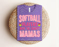 Softball Players Have the Loudest Mamas Graphic Tee