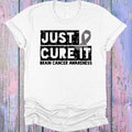 Just Cure It Brain Cancer Awareness Graphic Tee