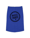 Life Isn't All About Rescue Dogs But it Should Be Dog Shirt