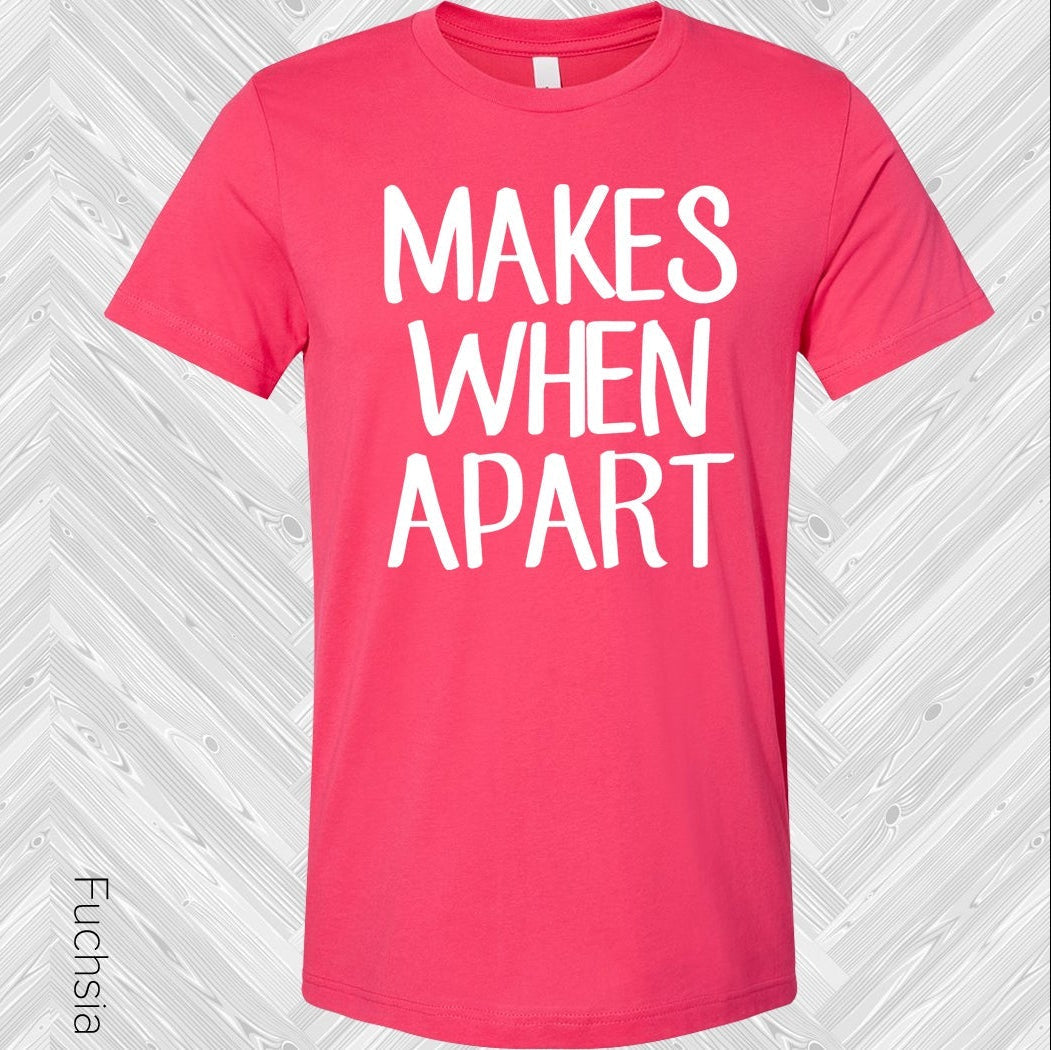 Makes When Apart Best Friend Graphic Tee
