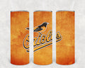 Orioles 20 oz Skinny Tumbler