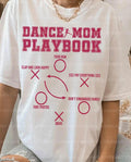 Dance Mom Playbook Graphic Tee