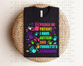 Please Be Patient Graphic Tee