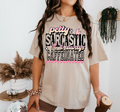 Petty Sarcastic and Always Caffeinated Graphic Tee