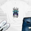 Silly Boys Trucks are For Girls Graphic Tee