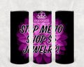 Stop Me to Shop $5 Jewelry Paparazzi 20 oz Skinny Tumbler