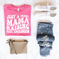 Just a Feral Mama Raising Feral Children Graphic Tee