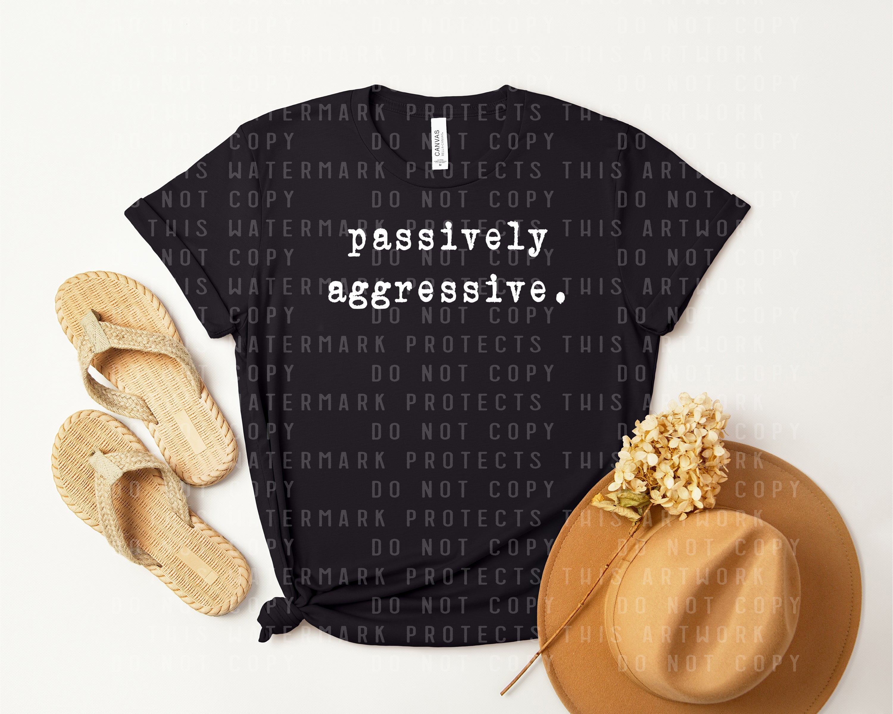 Passively Aggressive Graphic Tee
