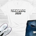 The One Where We All Became Teachers 2020 Graphic Tee