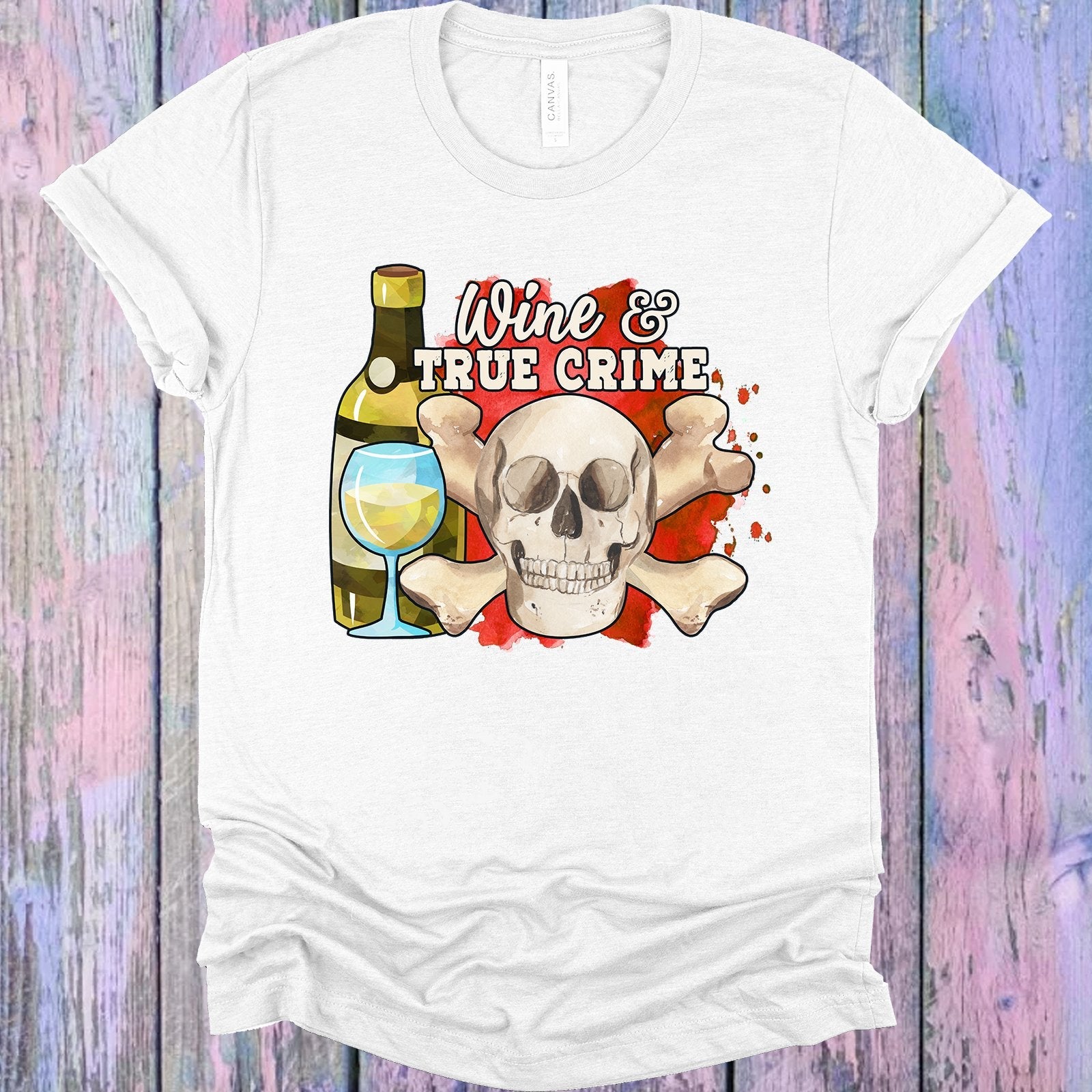 Wine and True Crime Graphic Tee