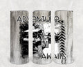 Adventure Awaits 20 oz Skinny Tumbler