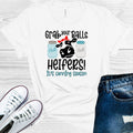 Grab Your Balls Heifers It's Canning Season Graphic Tee