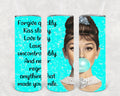 Never Regret Anything That Made You Smile 20 oz Skinny Tumbler