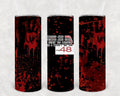 Roses are Red People are Fake I Stay to Myself So I Don't End Up on the First 48 20 oz Skinny Tumbler